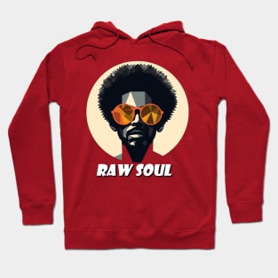 Raw Soul - Design 2 Hoodie